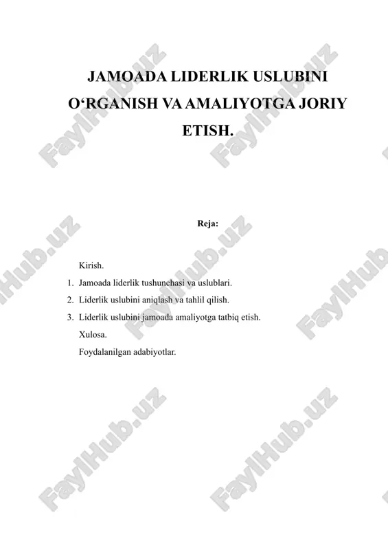 jamoada liderlik uslubini o‘rganish va amaliyotga joriy etish — DOCX