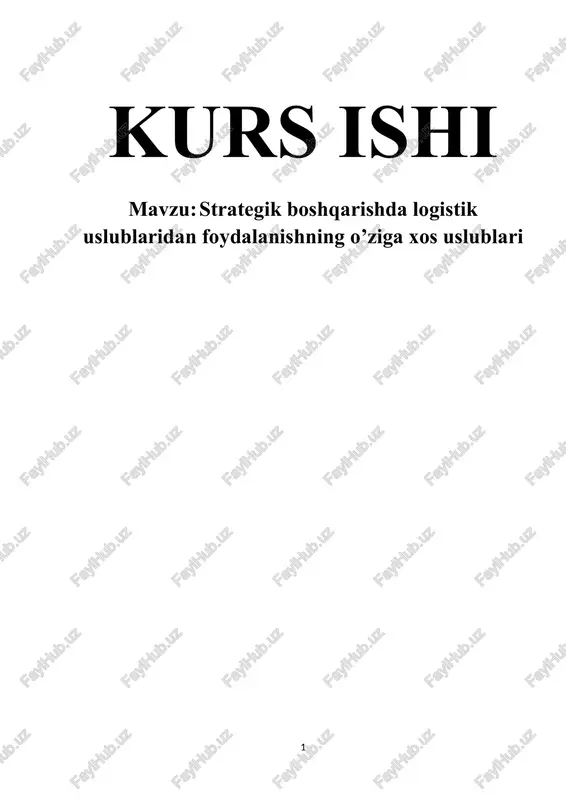 logistika va logistik uslublari — DOCX