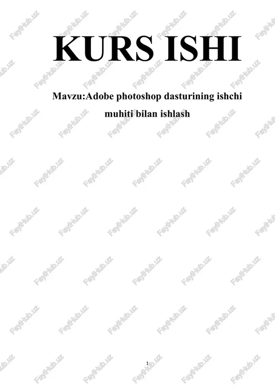 adobe photoshop dasturining ishchi muhiti bilan ishlash — DOCX