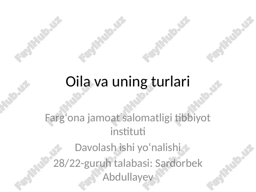 oilaning turlari — PPTX