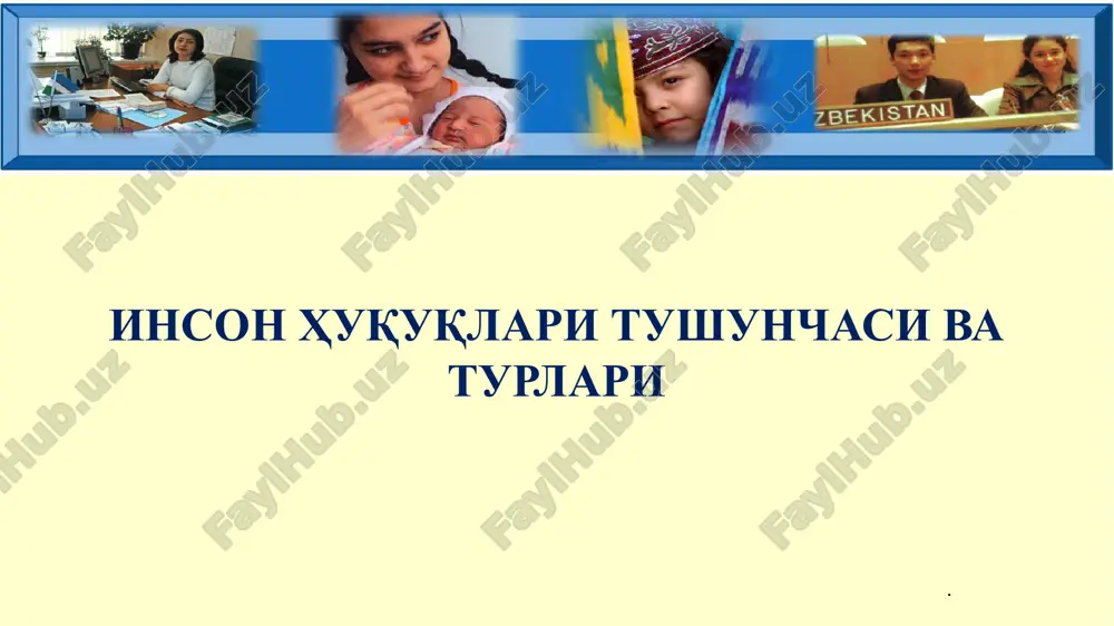 inson huquqlari tushunchasi — PPTX