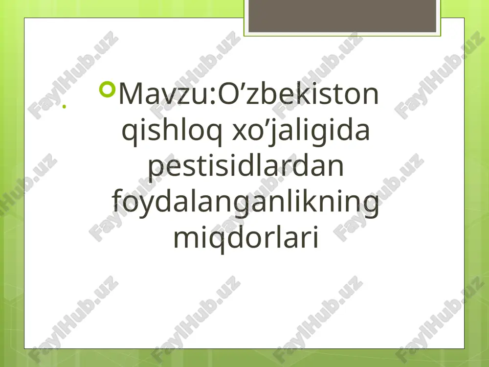 o’zbekiston qishloq xo’jaligida pestitsidlardan foydalanishning miqdorlari — PPTX