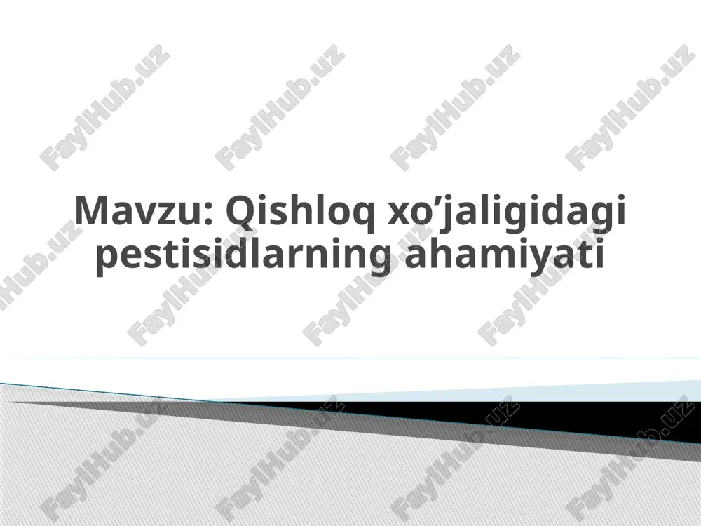 qishloqxo’jaligidagipestisidlarningahamiyati — PPTX