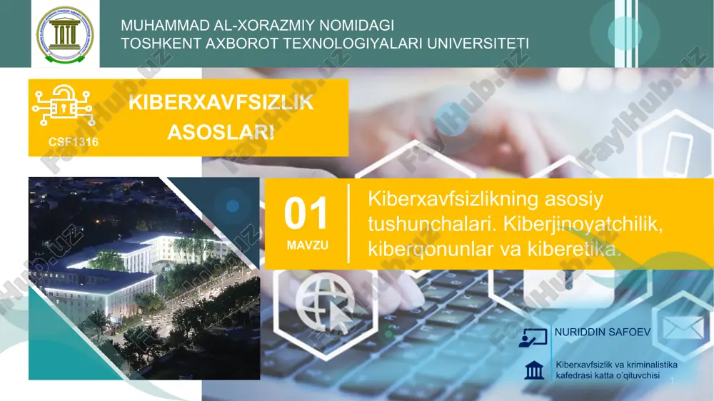 kiberxavfsizlikning asosiy tushunchalari — PPT
