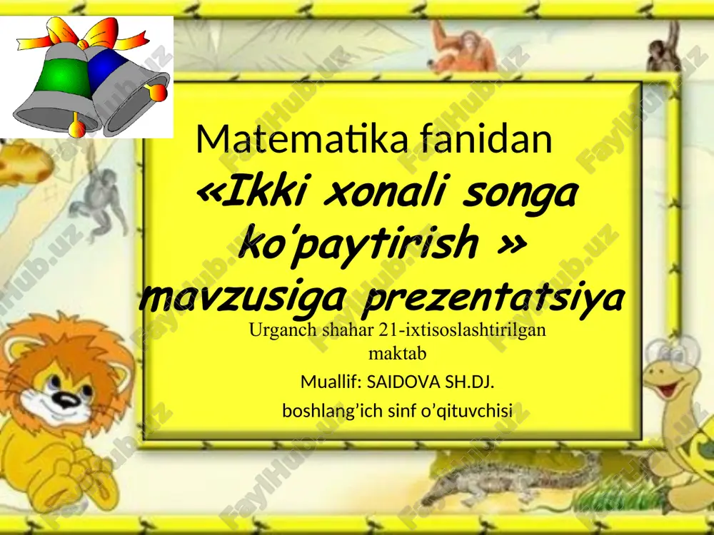 ikki xonali songa ko’paytirish — PPT
