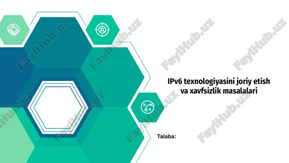 ipv6 texnologiyasini joriy etish va xavfsizlik masalalari — PPTX