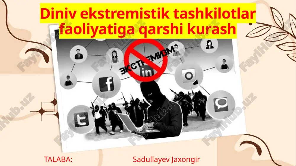 diniy ekstremizm va tashkilotlar faoliyatiga qarshi kurash — PPTX