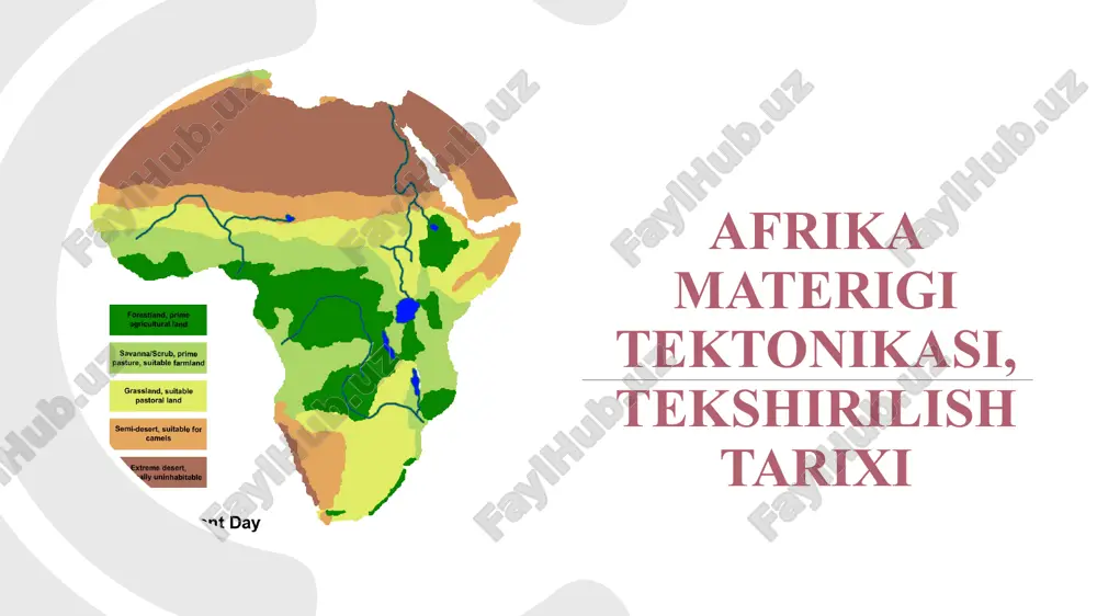 afrika materigi tektonikasi, tekshirilish tarixi — PPTX