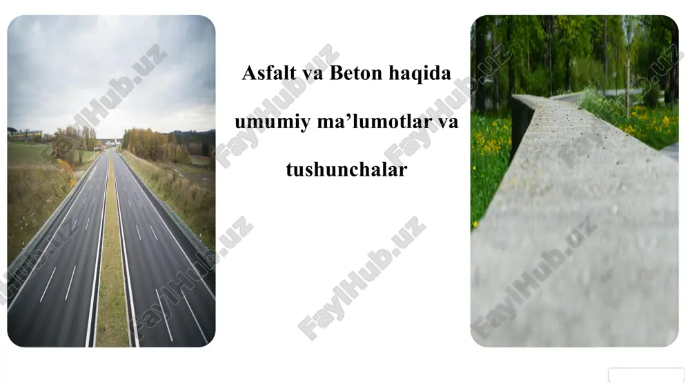 asfalt va beton haqida umumiy malumotlar va tushunchalar — PPTX