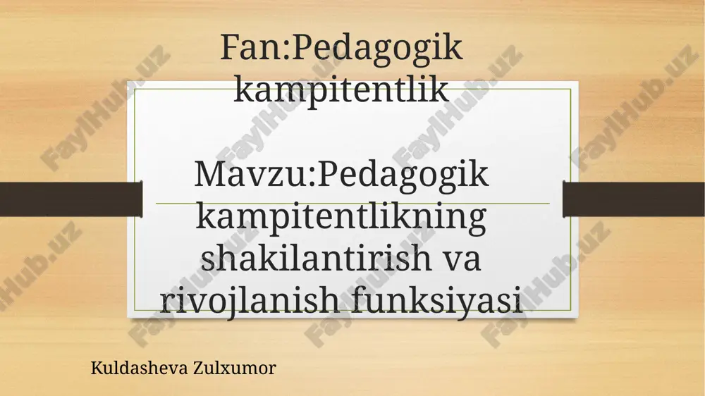 pedagogik kompetentlik — PPTX