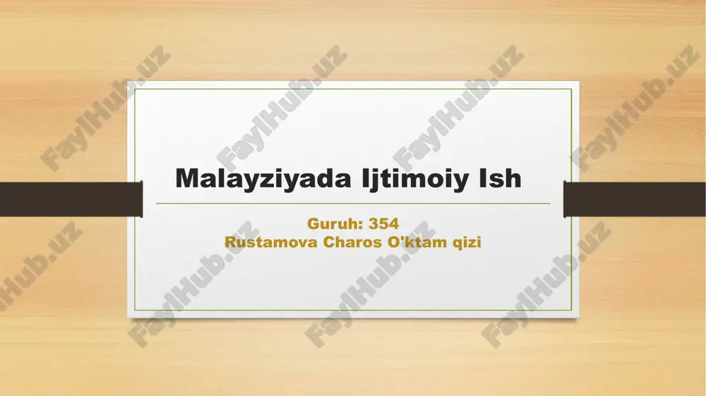 malayziyada ijtimoiy ish — PPTX