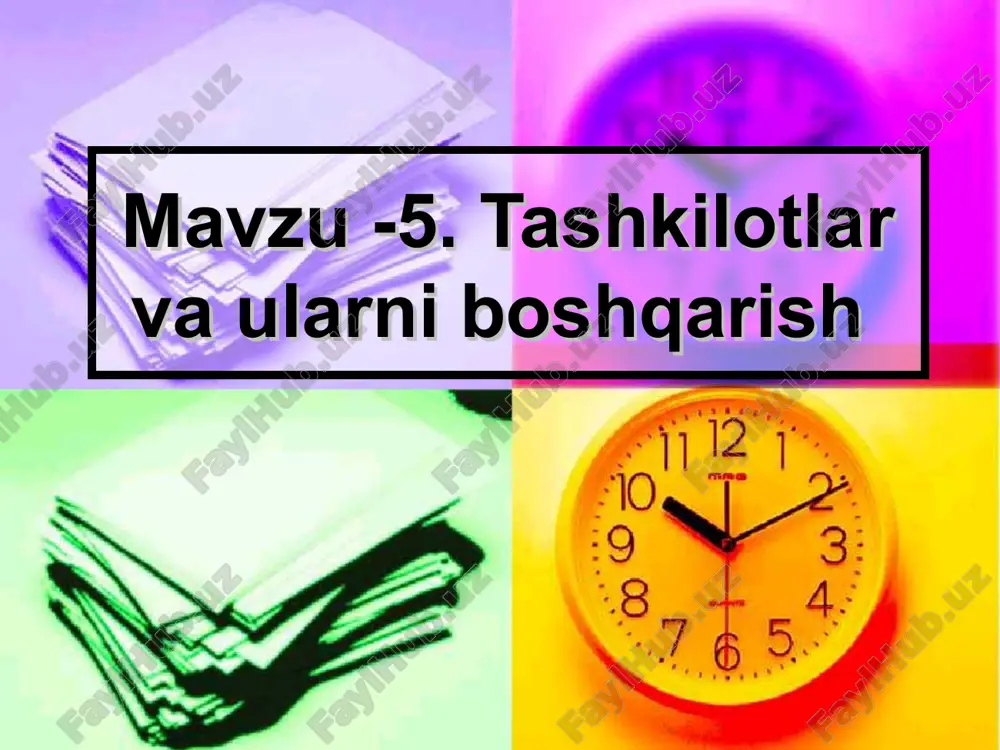 tashkilotlar va ularni boshqarish — PPT