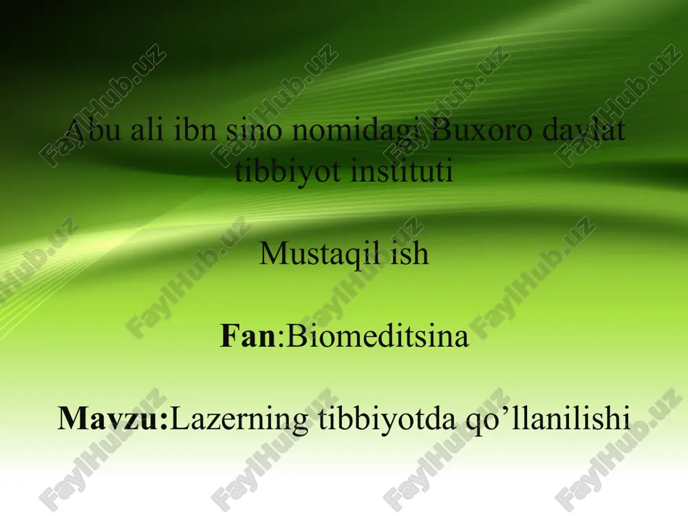 lazerning tibbiyotda qo’llanilishi — PPT