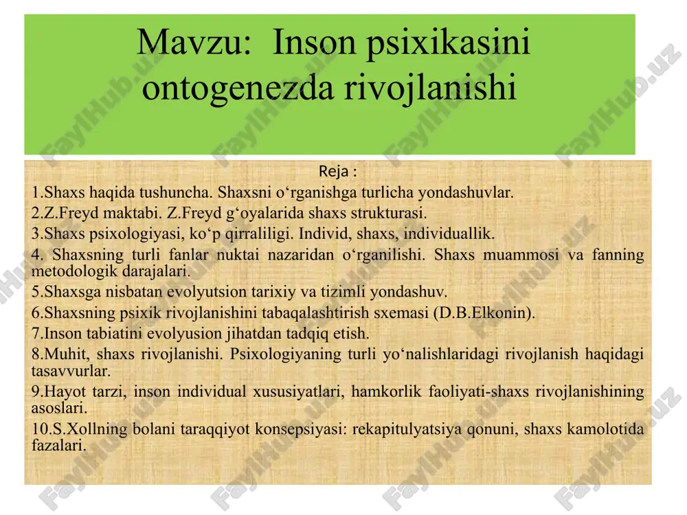 inson psixikasini ontogenezda rivojlanishi — PPT