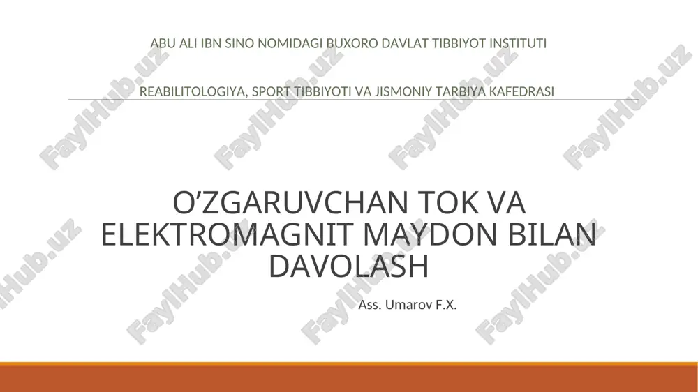 o’zgaruvchan tok va elektromagnit maydon bilan davolash — PPT