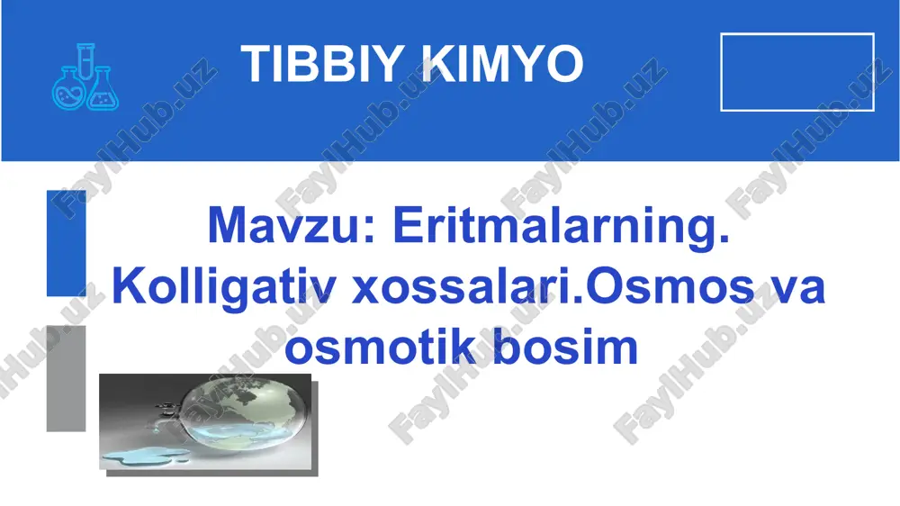 eritmalarning kolligativ xossalari va osmos — PPT