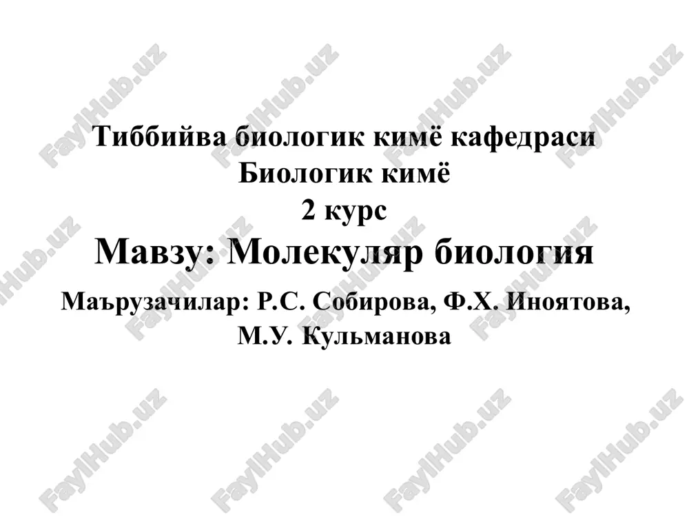 molekulyar biologiya — PPT