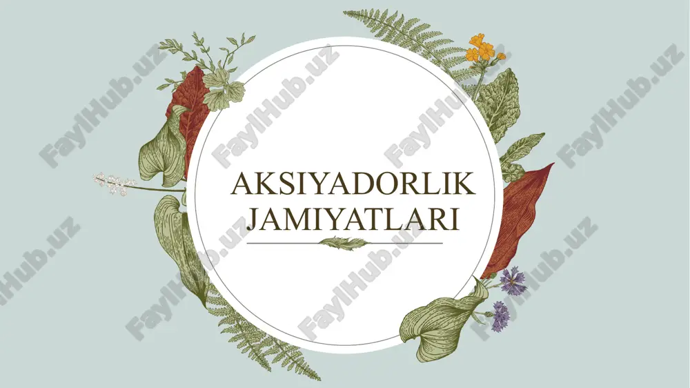 aksiyadorlik jamiyatları — PPTX