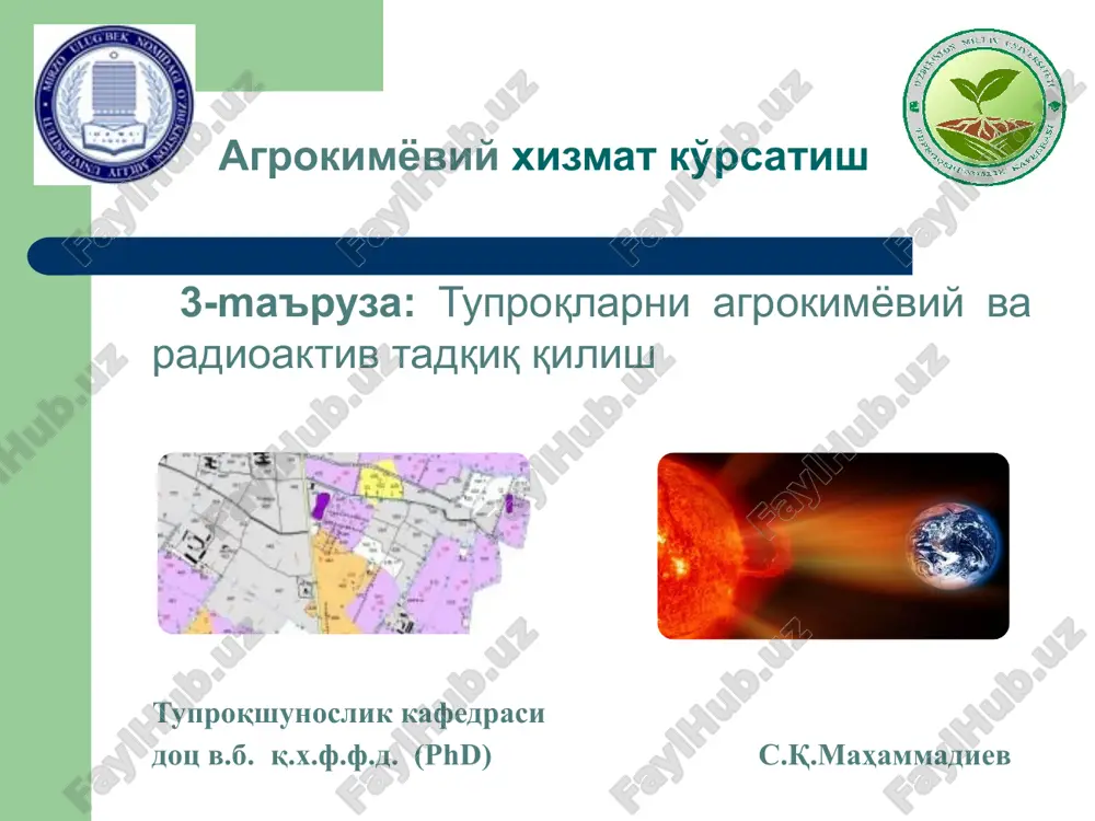 tuproqlarni agrokimyoviy va radioaktiv taqiqlash — PPTX