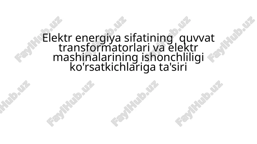 quvvat transformatorlari va elektr mashinalarining ishonchliligi — PPTX