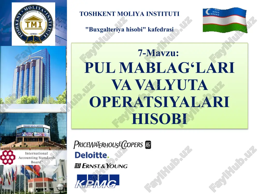 pulmablag‘lari vavalyuta operatsiyalari hisobi — PPTX