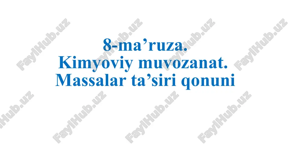 kimyoviymuvozanat — PPTX