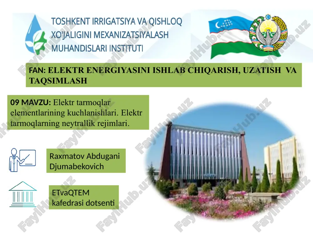 elektr tarmoqlar elementlarining kuchlanishlari.elektr tarmoqlarning neytrallik rejimlari — PPTX