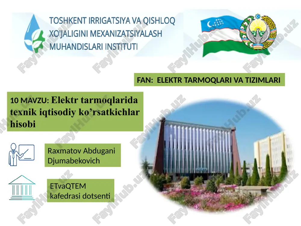 elektr tarmoqlarida texnik iqtisodiy kurs — PPTX