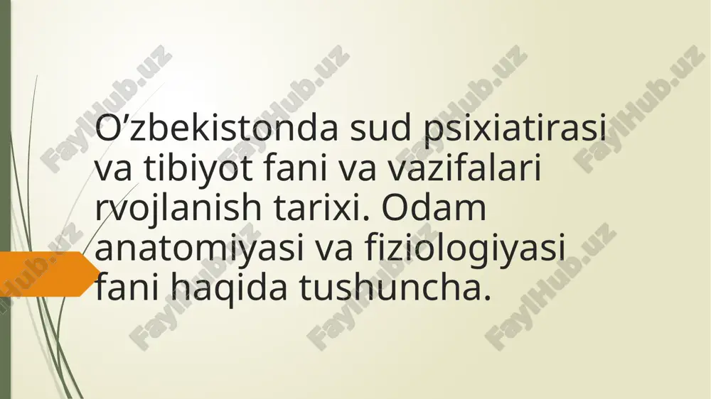 sud psixiatriyasining tibbiyot fanlari va vazifalari — PPTX