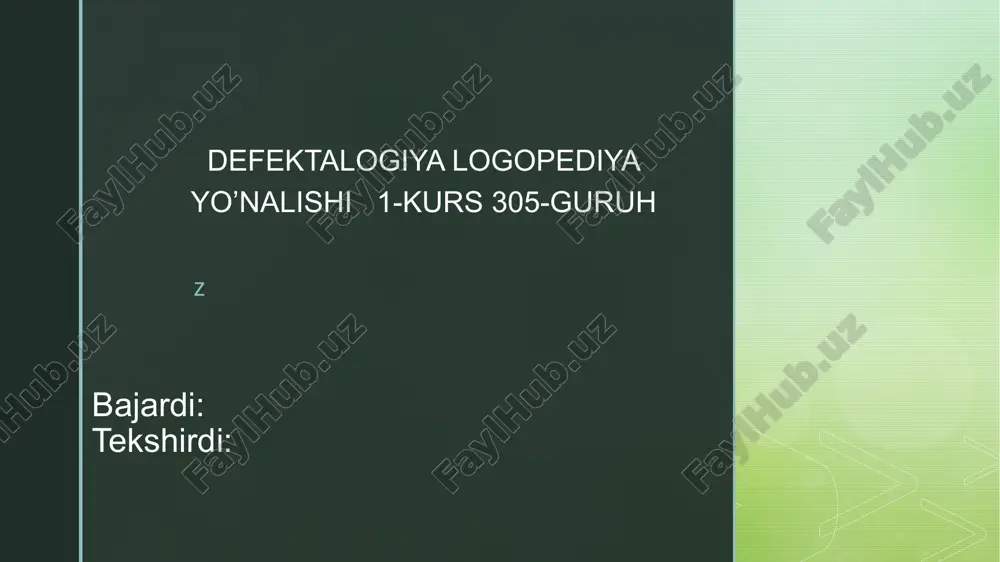 defektalogiya logopediya yo’nalishi 1-kurs 305-guruh — PPTX