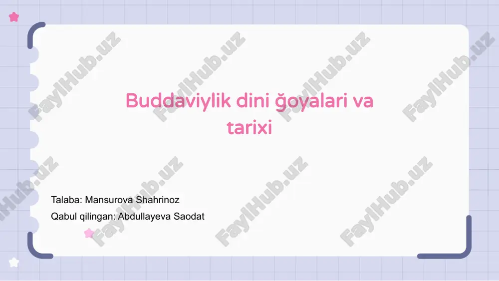 buddaviylik dini ğoyalari va tarixi — PPTX