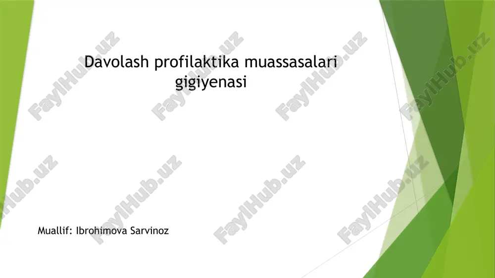davolash profilaktika muassasalari gigiyenasi — PPTX
