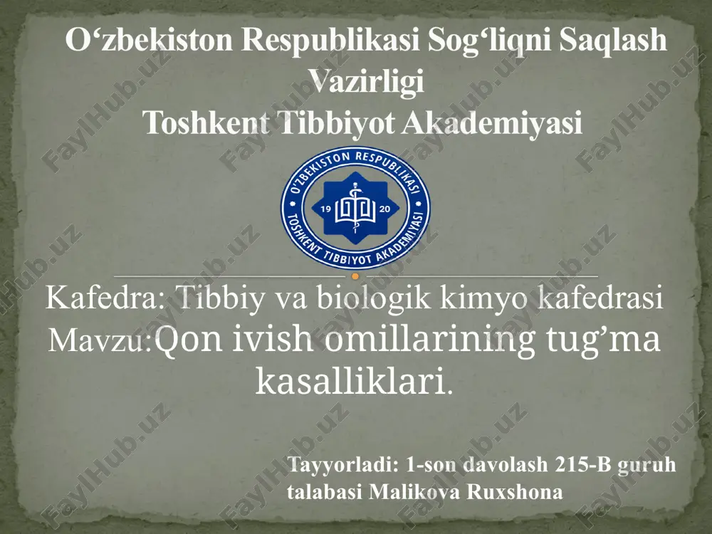 qon ivish omillarining tug’ma kasalliklari — PPTX