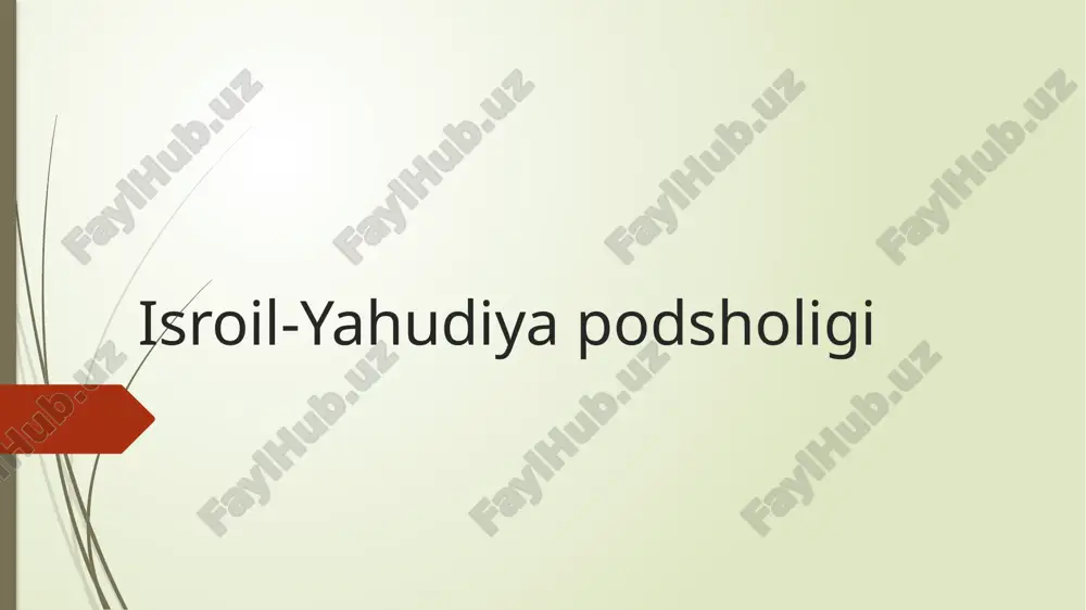 isroil-yahudiyapodsholigi — PPTX