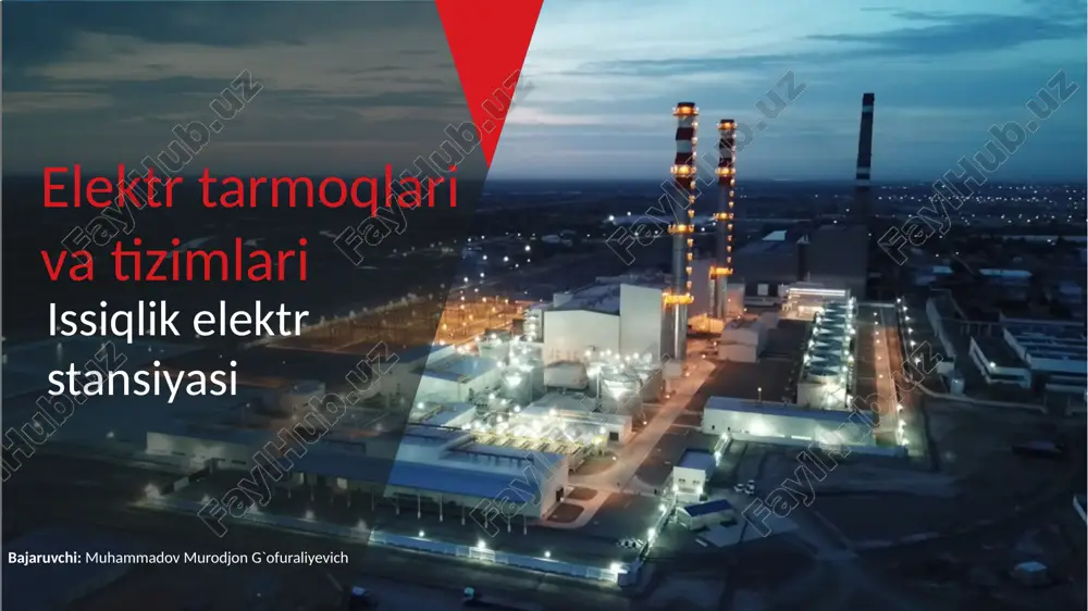 issiqlik elektr stansiyasi — PPTX