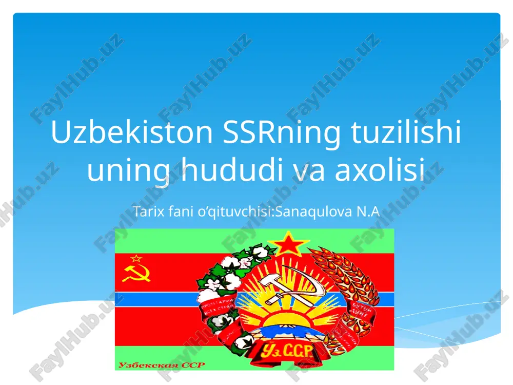 uzbekiston ssrning tuzilishi — PPTX