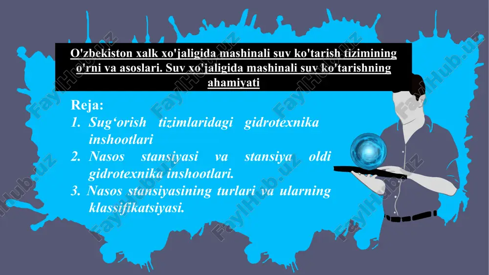 suvxo'jaligidamashinalisuvko'tarishning asoslari — PPTX