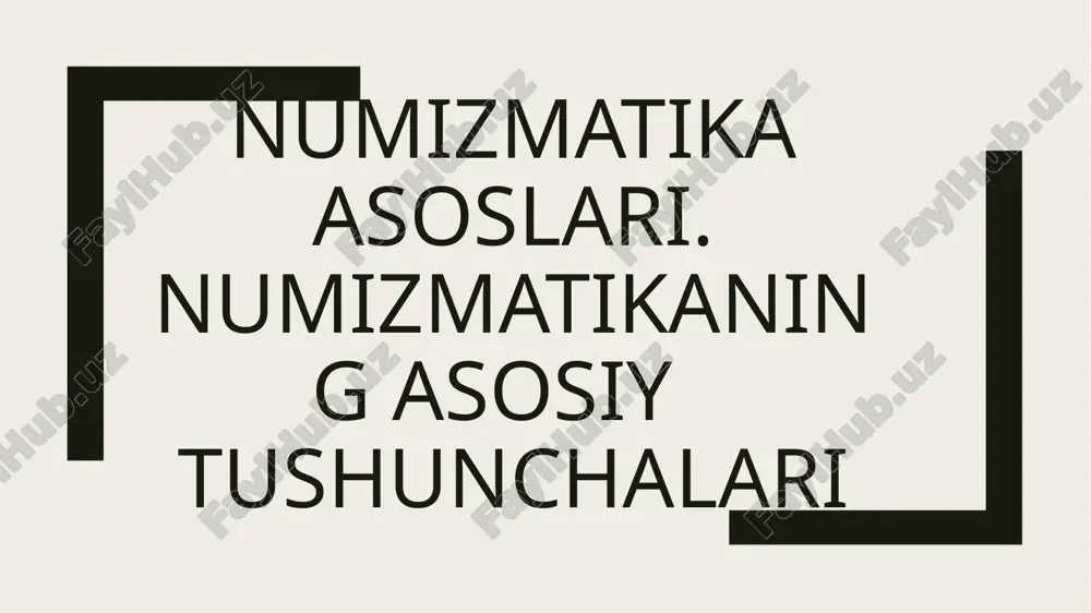 numizmatika asoslari — PPTX