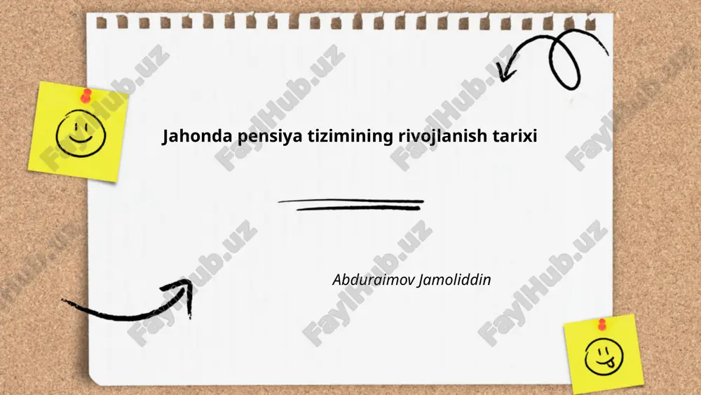 jahonda pensiya tizimining rivojlanish tarixi — PPTX