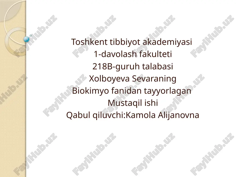 biokimyo fanidan tayyorlagan mustaqilishi — PPTX