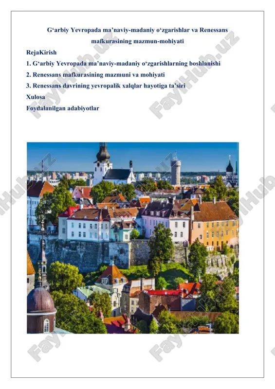 g‘arbiy yevropada ma’naviy-madaniy o‘zgarishlar va renessans mafkurasining mazmun-mohiyati — DOCX