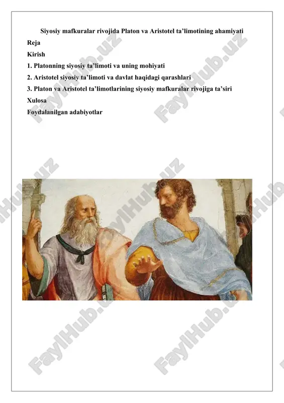 siyosiy mafkuralar rivojida platon va aristotel ta’limotining ahamiyati — DOCX