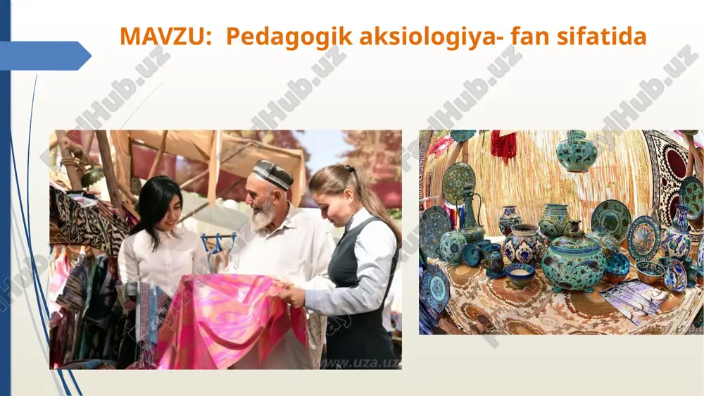 pedagogik aksiologiya — PPTX