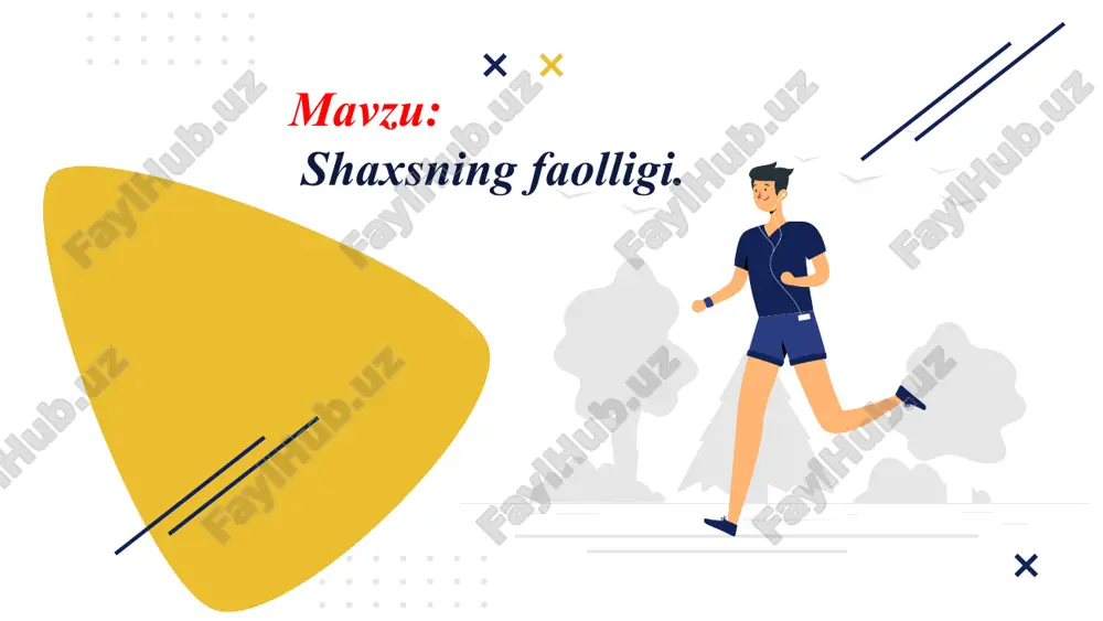 shaxsning faolligi — PPTX