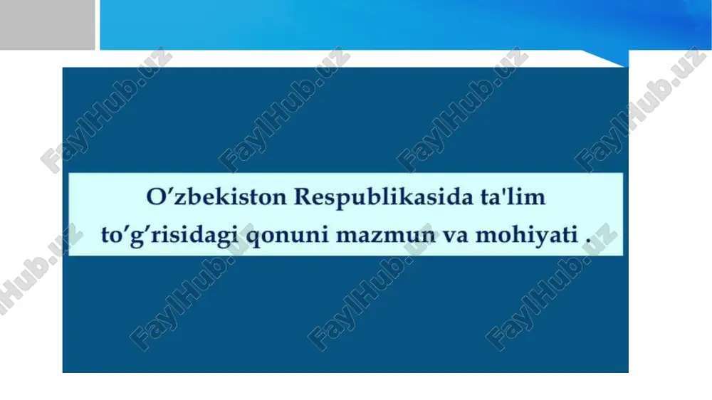 taʼlim toʼgʼrisida qonun — PPTX