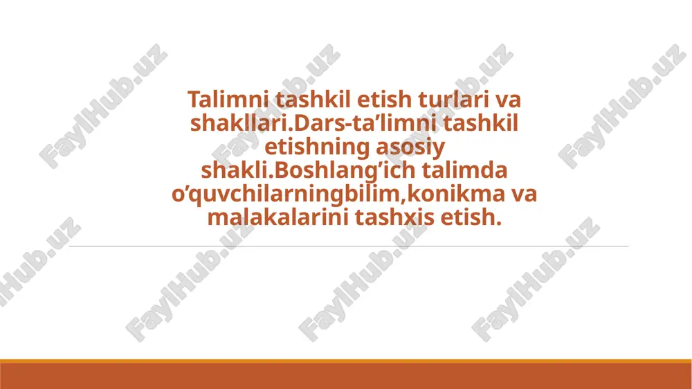 ta'limni tashkil etish turlari va shakllari — PPTX