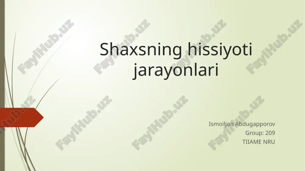 shaxsning hissiyoti jarayonlari — PPTX