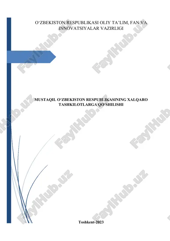 o'zbekiston respublikasi xalqaro tashkilotlarga qo'shilishi — DOCX