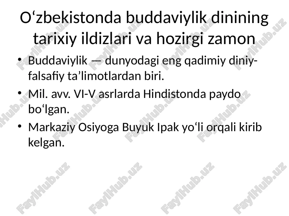 oʻzbekistonda buddaviylik dini taʼlimoti — PPTX