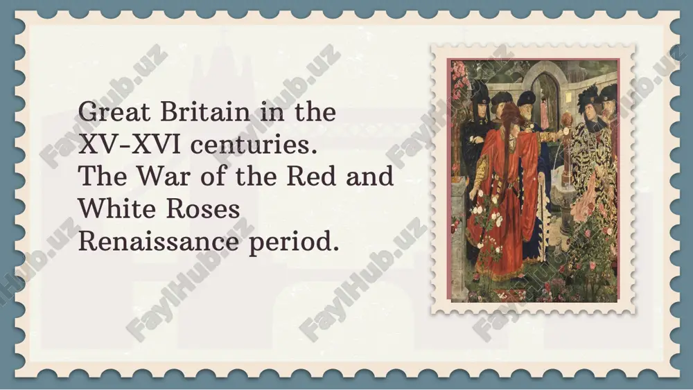 great britain in the xv-xvi centuries — PPTX